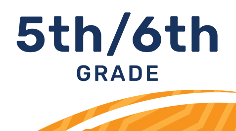 5th & 6th Grade