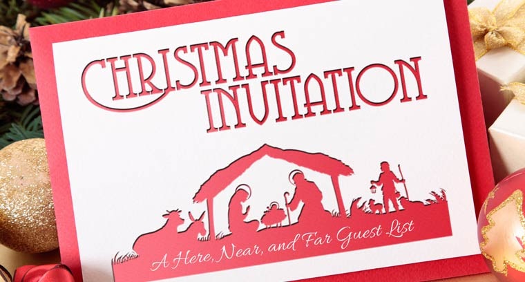 Christmas Invitation: A Here, Near, and Far Guest List