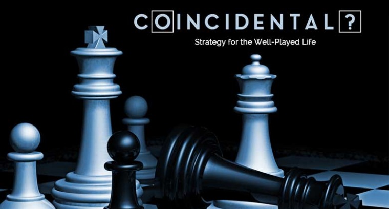 Coincidental:  Strategy For The Well Played Life - Exp