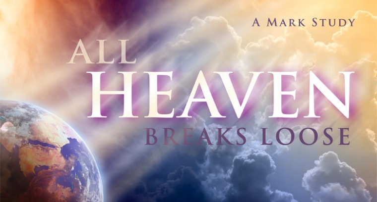 All Heaven Breaks Loose