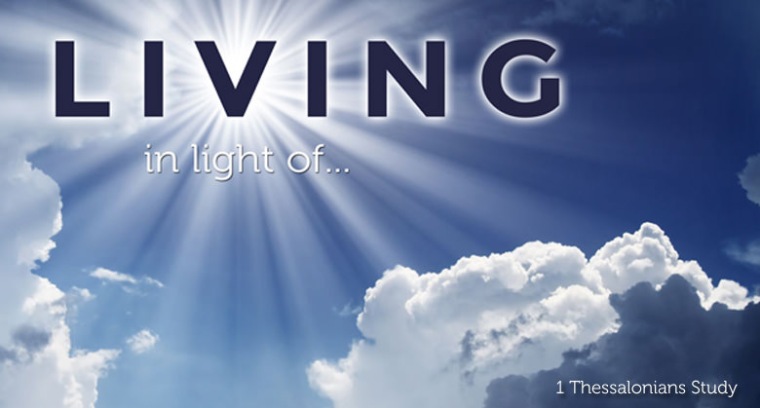 Living In Light Of