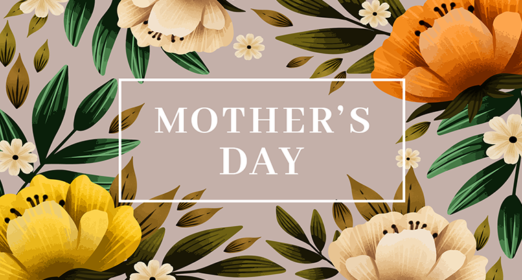 Mother's Day | Exploring
