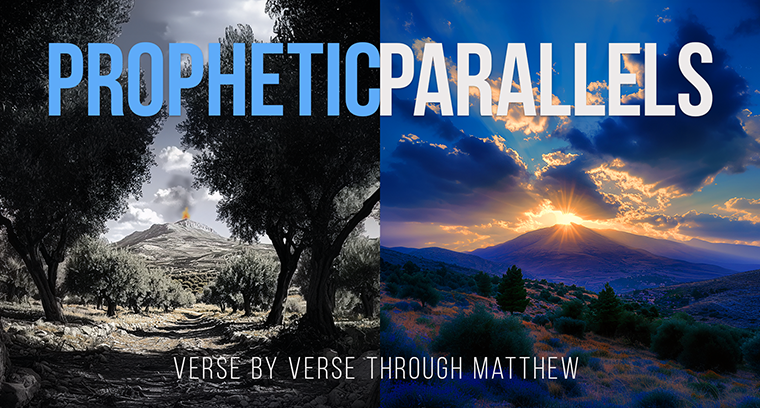 Matthew: Prophetic Parallels