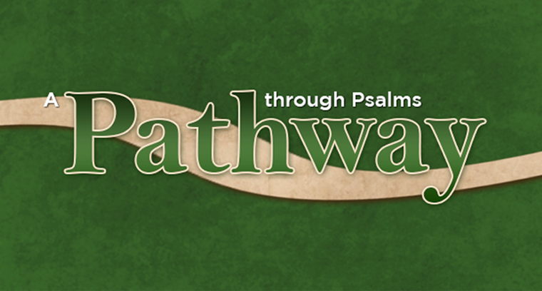 Pathway Through Psalms