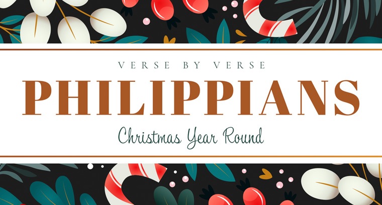 Philippians: Christmas Year Round