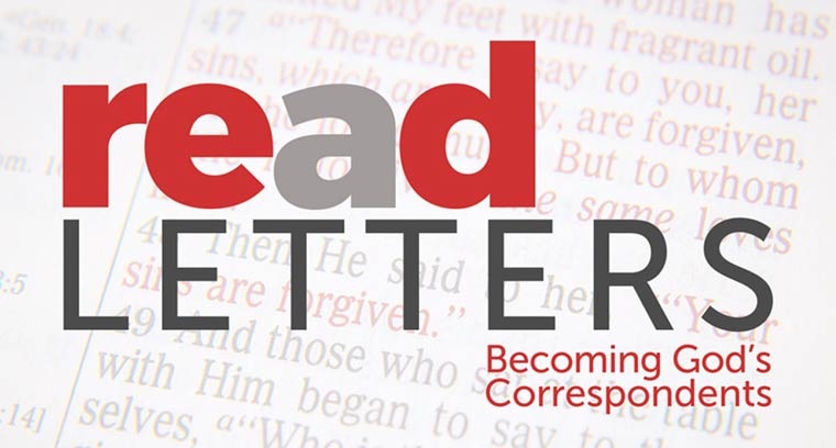 Re(a)d Letters: Becoming God's Correspondents current series