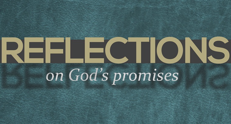 Reflections on God's Promises