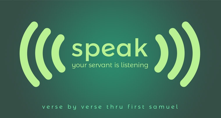 Speak: Your Servant Is Listening current series