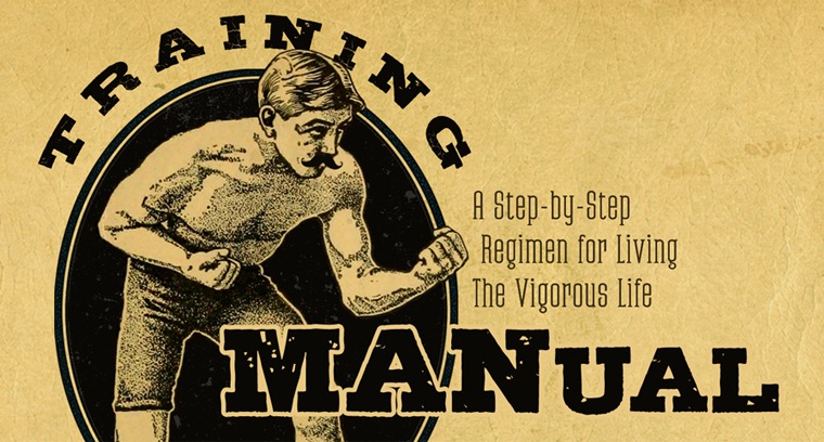 Training MANual: A Step-by-Step Regimen for Living the Vigorous Life - Equipping current series