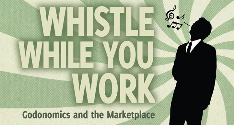 Whistle While You Work