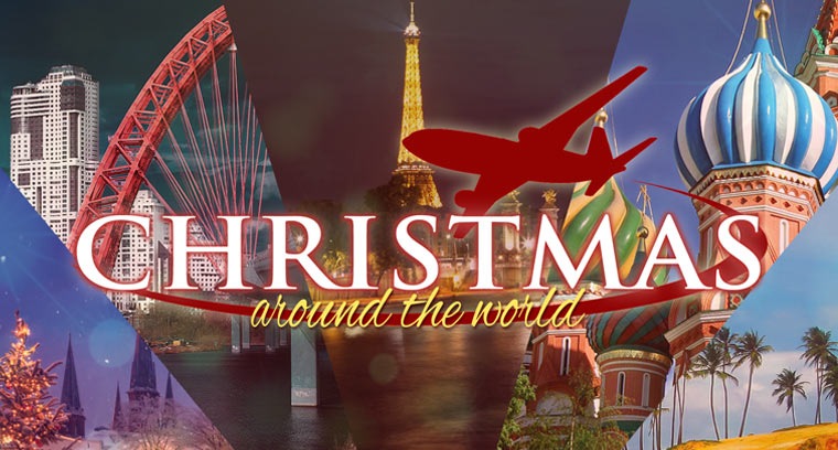 Christmas Around the World: Bringing His Love Here, Near, and Far